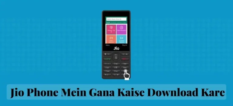 Jio Phone Mein Gana Kaise Download Kare